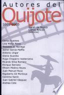 Autores del Quijote, 1605-2005