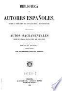 Autos sacramentales desde su origen hasta fines del siglo 17