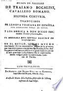 Avisos de Parnaso, de Traiano Bocalini, cavallero romano ... traducidos de lengua Toscana en Espanola por Fernando Perez de Sousa (etc.)