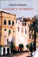 Azahar y vitriolo