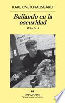 Bailando en la Oscuridad