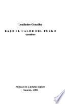 Bajo el calor del fuego
