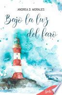Bajo la luz del faro