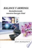 Balance y Armonía, Restableciendo nuestra Energía Vital