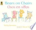 Bears on Chairs/Osos en sillas