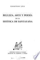 Belleza, arte y poesía en la estética de Santayana