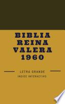 Biblia Reina Valera 1960: Letra Grande