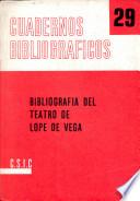 Bibliografía del teatro de Lope de Vega