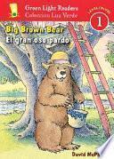 Big Brown Bear/El Gran Oso Pardo