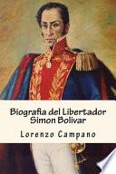 Biografia del Libertador Simon Bolivar