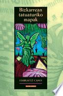 Bizkarrean tatuaturiko mapak