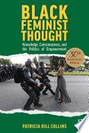 Black Feminist Thought, 30th Anniversary Edition