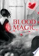 Blood Magic (Jornadas de sangre 1)