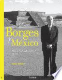Borges y México