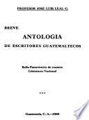 Breve antología de escritores guatemaltecos