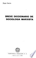 Breve diccionario de sociología marxista