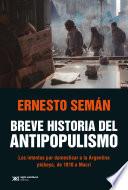 Breve historia del antipopulismo