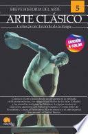 Breve historia del arte clásico