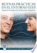 Buenas prácticas en el entorno EEES (Espacio Europeo de Educación Superior)
