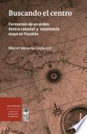Buscando el Centro