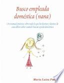 Busco empleada doméstica (nana)