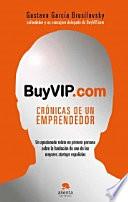 BuyVIP.com : crónicas de un emperador