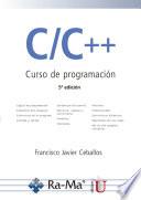 C/C++ Curso de programación. 5a. Edición
