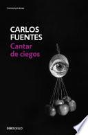 Cantar de ciegos / The Blind's Songs