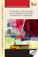 Capacidad y proteccion de las personas menores de edad en el derecho