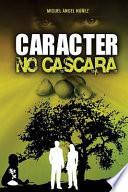 Carácter No Cáscara