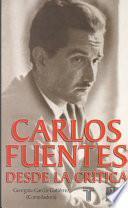 Carlos Fuentes, desde la crítica