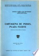 Cartagena de Indias, plaza fuerte