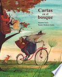 Cartas En El Bosque (the Lonely Mailman)