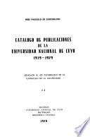 Catálogo de publicaciones de la Universidad Nacional de Cuyo, 1939-1979