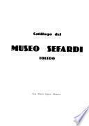 Catálogo del Museo Sefardí, Toledo