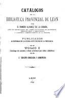 Catálogos de la biblioteca provincial ...