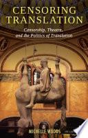 Censoring Translation