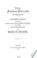 Certamen Poetico celebrado por la misma en el dia 23 de abril 1873 para conmemorar claniversario CCLVII de la muerte de Cervantes