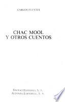 Chac Mool y otros cuentos