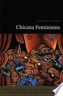 Chicana Feminisms