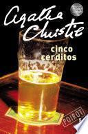 Cinco cerditos