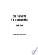 Cine fantástico y de terror español, 1984-2004