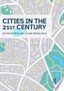 Cities in the 21st Century
