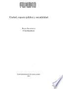 Ciudad, espacio público y sociabilidad