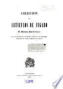 Coleccion de articulos de Figaro (D. Mariano José de Larra)