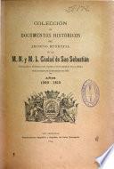 Colección de documentos históricos del Archivo Municipal de la M. N. y M. L. Ciudad de San Sebastián