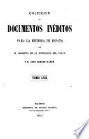 Colección de documentos inéditos para la historia de España [ed.] por M. Fernandez Navarrete [and others].