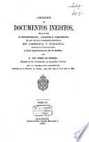 Colección de documentos inéditos, relativos al descubrimiento, conquista y organización de las posesiones españolas de América y Occeanía, sacados, en su mayor parte, del Real Archivo de Indias