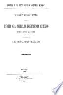 Colección de documentos para la historia de la guerra de independencia de México de 1808 a 1821