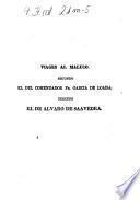 Colección de los Viages y descubrimientos que hicieron por mar los Espannoles desde fines del siglo XV.